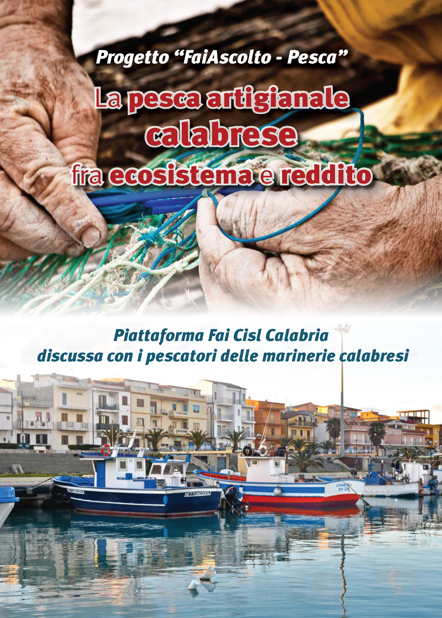 La pesca artigianale calabrese fra ecosistema e reddito - 2019